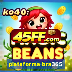 plataforma bra365